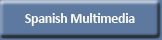 Spanish Multimedia
